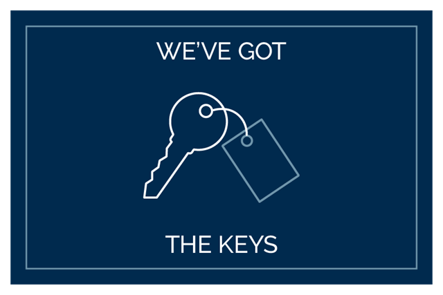 We've got the keys